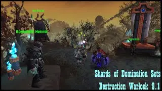 9.1 Shards of Domination || Destruction Warlock Set Overview