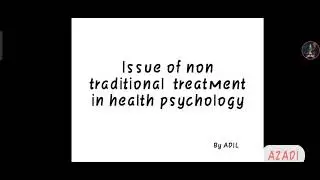 issue of non traditional treatment in health psychology