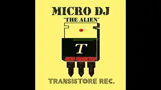 Micro dj - The alien