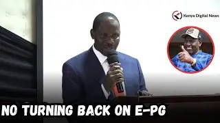 'We are not going back,' PS Cyrell Wagunda Odede Echoes President Ruto's Stand on e-GP Procurement!