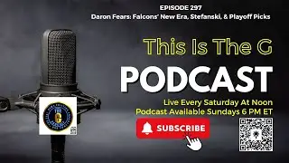 EPISODE 297 DARON FEARS: FALCONS' NEW ERA, STEFANSKI AND PLAYOFF PICKS