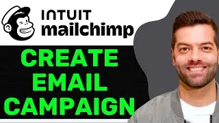 How to Create an Email Campaign in Mailchimp (FULL GUIDE 2025) &ndash; Step by Step