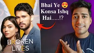 Broken Lives : Review : 😍 Gajab Ishq || New Romantic Turkish Drama In Hindi || Broken Lives Trailer 