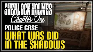 What Was Did in The Shadows Solution Sherlock Holmes Chapter One