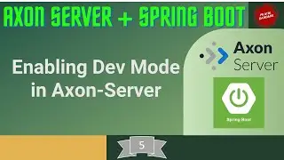 5. Axon Server | Enabling Dev Mode to Reset Event Store | #axon  #codewithpratik @PratikDandare