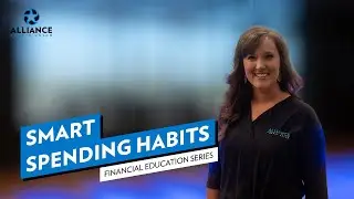 Smart Spending Habits | ALLIANCE Credit Union