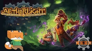 Fox Plays The Aetherlight ~ E32 ~ 
