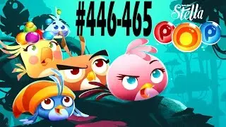 Angry Birds Stella Pop Levels {446-465} Luca's Treehouse Walkthrough For Android & iOS