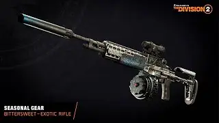 THE DIVISION 2  TEST LA BITTERSWEET ARME EXOTIQUES