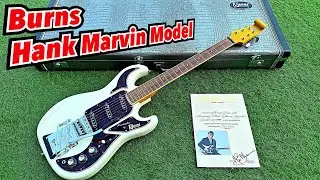 BURNS LONDON Hank Marvin 40th Anniversary Edition ハンク・マーヴィンシグネチャーモデルの内部確認とメンテナンス、サウンドチェック