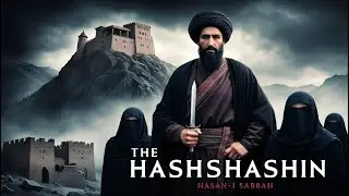 The Hashshashin - A Real Medieval Islamic Sect known for Political Assassinations | Secret Societies