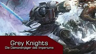 Grey Knights | Mächtige Dämonenjäger