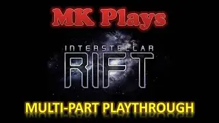 Interstellar Rift - New Career (Part 1)