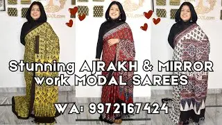 31Jan Stunning AJRAKH & MIRROR work MODAL SAREES WA  9972167424