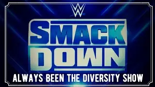 Smackdown: WWE's Diversity Show