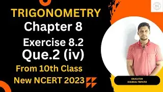 Exercise 8.2 Q2(iv) Class 10th | Trigonometry | class 10 math chapter 8 Trigonometry