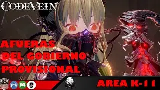 CODE VEIN AFUERAS DEL GOBIERNO PROVISIONAL (TODOS LOS VESTIGIOS 100%)