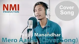 The Edge Band - Mero Aashu | Cover By Projel Manandhar | 2019 |