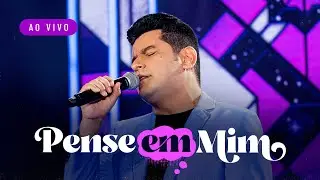 L&eacute;o Magalh&atilde;es - PENSE EM MIM (DVD Agora Somos Ex)