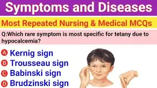 Common Diseases and Their Symptoms Explained | NCLEX, NMC UK, DHA, HAAD, AHPRA,USMLE,RRB, AIIMS 2026