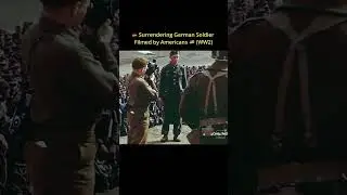 🇩🇪 Surrendering German Soldier Filmed by Americans (WW2)