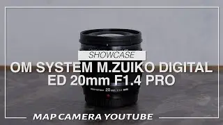 OM SYSTEM M.ZUIKO DIGITAL ED 20mm F1.4 PRO【商品紹介】