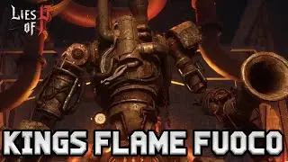 Kings Flame Fuoco Boss Fight - Lies of P