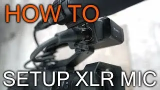 How to setup XLR Microphone on Sony Camcorder NX80