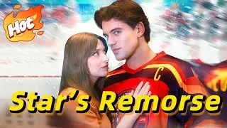 The Hockey Star's Remorse【DramaBox】#drama