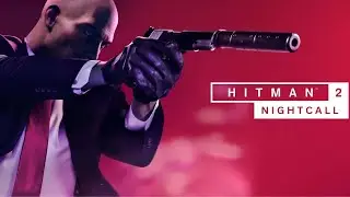 Silent Sands: Nightcall - Agent 47's Stealthy Beachfront Operation! | Hitman 2 #1