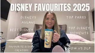 My Top Disney Favourites of 2025 | Parks, Films, Food & Magical Moments