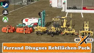 LS22 Mods | FERRAND  DHUGUES Rebfl&auml;chen Pack | Farming Simulator 22 Modvorstellung