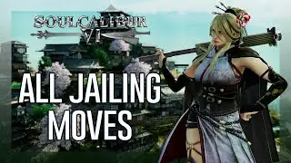 [SCVI] Setsuka - All Jailing Moves (Version 2.21)