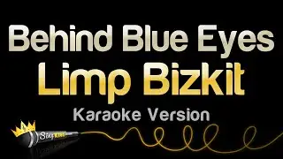 Limp Bizkit - Behind Blue Eyes (Karaoke Version)