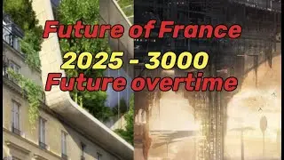 Future of france 2025 - 3000 future overtime