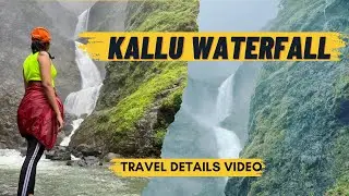 How to plan Kallu Waterfall | Travel Guide | Travel Malayalam Vlog | #maharastratourism