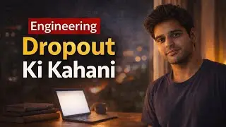 Engineering Dropout Ki Kahani l इंजीनियरिंग ड्रॉपआउट की कहानी l Story in Hindi l 2026
