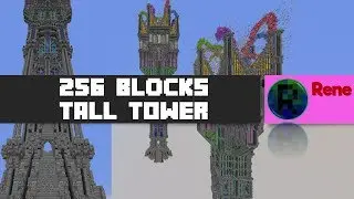 Rene - 256 blocks tall TOWER! (MINECRAFT TIMELAPSE) (challenge with Whartokx)