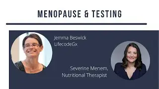 #10 Menopause and Genetic Testing
