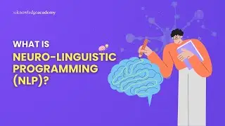 What is Neuro Linguistic Programming? | Introduction to Neuro Linguistic Programming