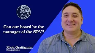 Can our board be the manager of the SPV? #venturecapital #businessstructure #entrepreneurship