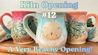 Kiln Opening #12 - A Very Beachy Kiln Opening!