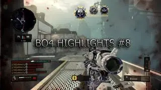 BO4 HIGHLIGHTS #8