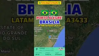 Porto Alegre to Brasilia Flight Route | LATAM Airlines LA3433 #aviation #travel #fyp