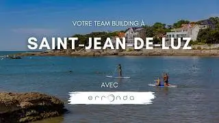 SAINT-JEAN-DE-LUZ, QUAND LE TEAM BUILDING PREND L&rsquo;AIR DE L&rsquo;OC&Eacute;AN