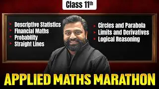 Class 11 Applied Maths Full Syllabus Marathon 😱🔥| Final Exams 2026 Endgame | Full Revision LIVE