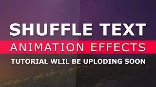Shuffle Text Animation Effect with jQuery - Simple jQuery Plugin - Tutorial Will Be Coming Soon