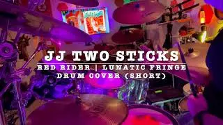 Red Rider - Lunatic Fringe  (Drum Cover) Short