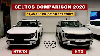 2026 KIA SELTOS HTK(O) VS HTX COMPARISON 🔥 ₹1.40 LAKH PRICE DIFFERENCE | NEW SELTOS COMPARISON 😍