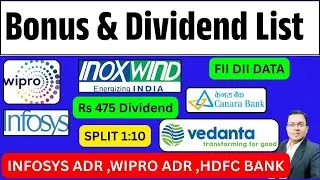 Wipro share Dividend I Infosys adr I Vedanta I inox wind I Bonus & Dividend List I Upcoming Bonus